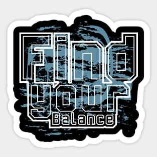 Find Your Balance Sticker